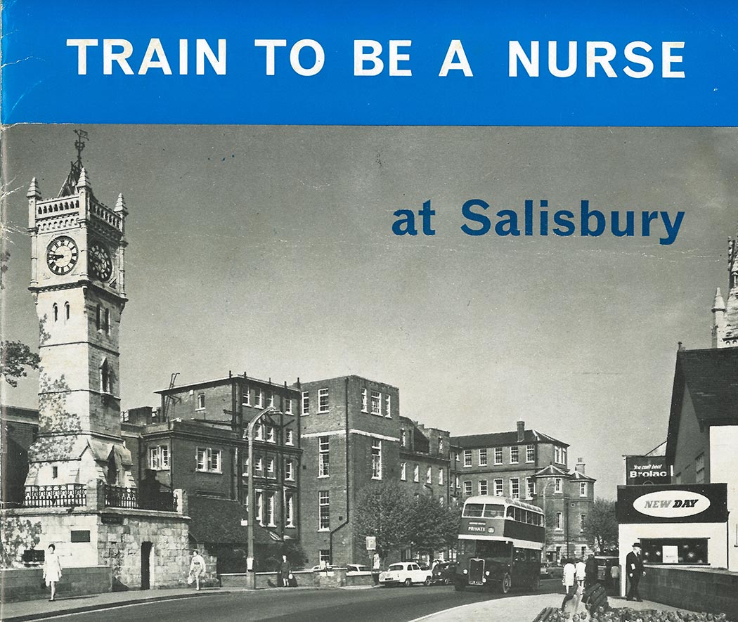 Cover  – Train to be a nurse at Salisbury – recruitment leaflet from 1960s
